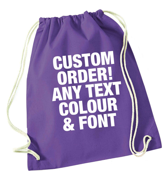 Custom order any text colour and font purple drawstring bag