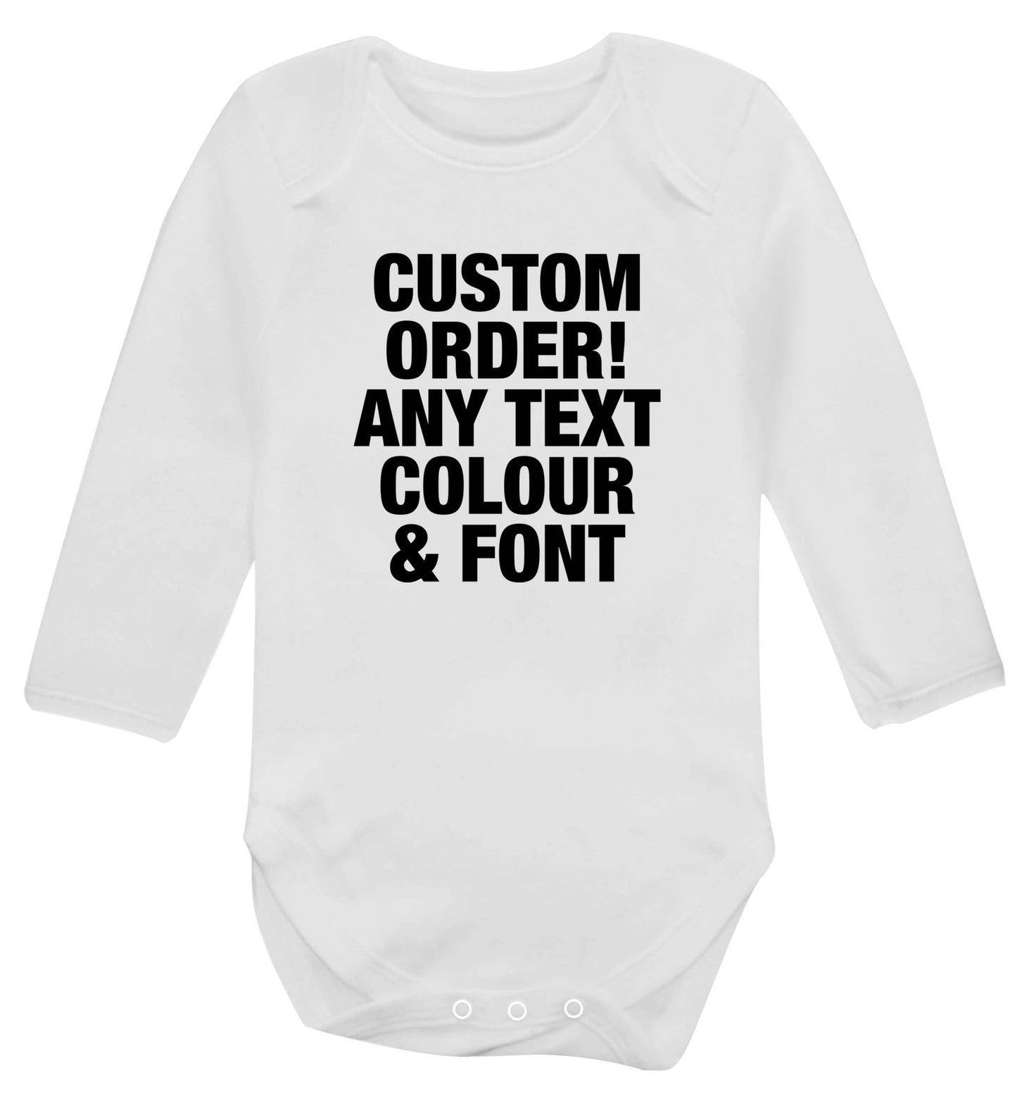 Custom order any text colour and font baby vest long sleeved white 6-12 months