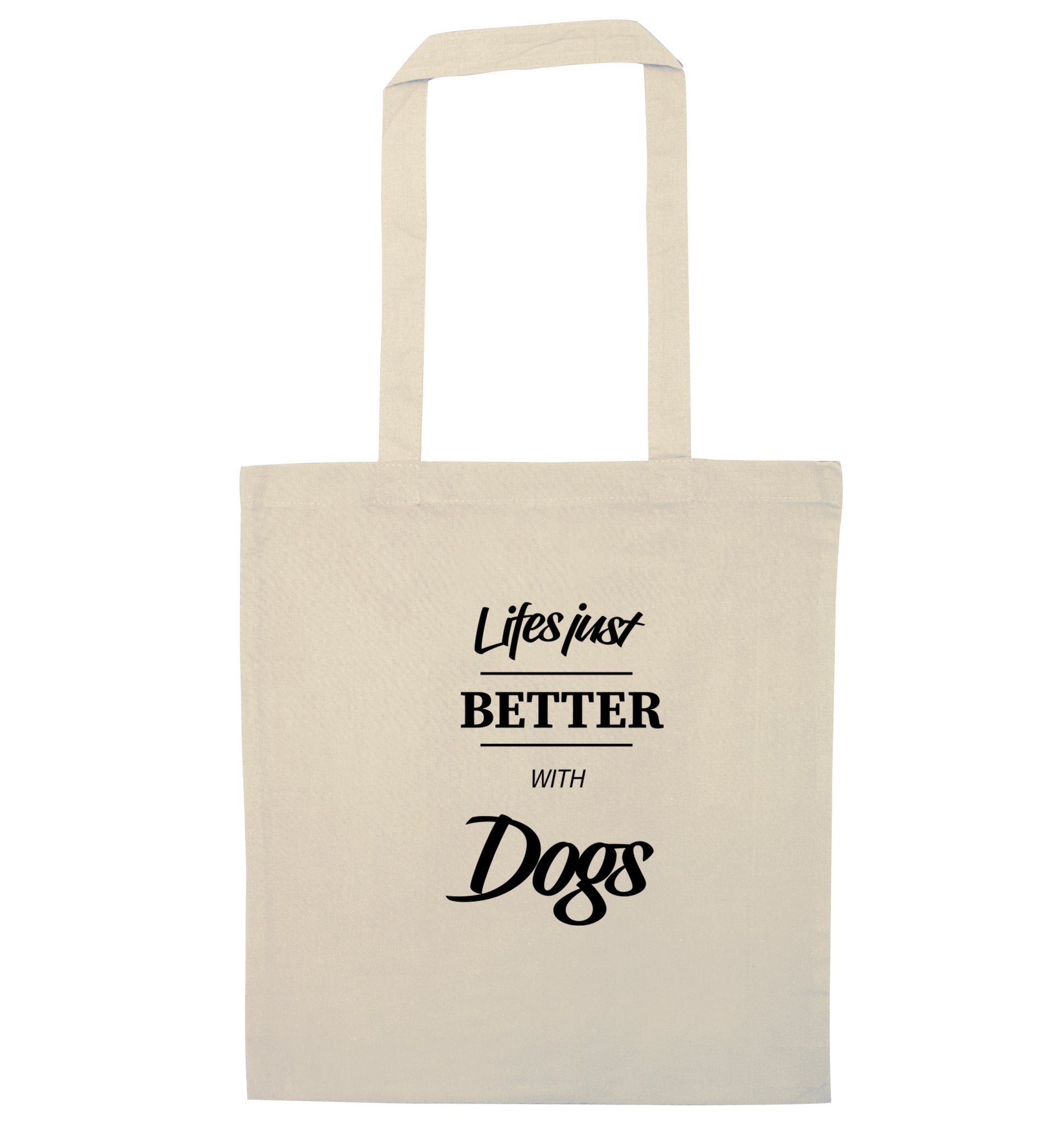 life is better with dogs natural tote bag
