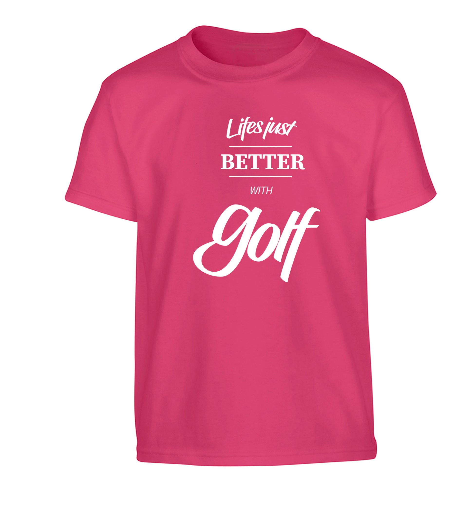 Life is better with golf Children's pink Tshirt 12-13 Years