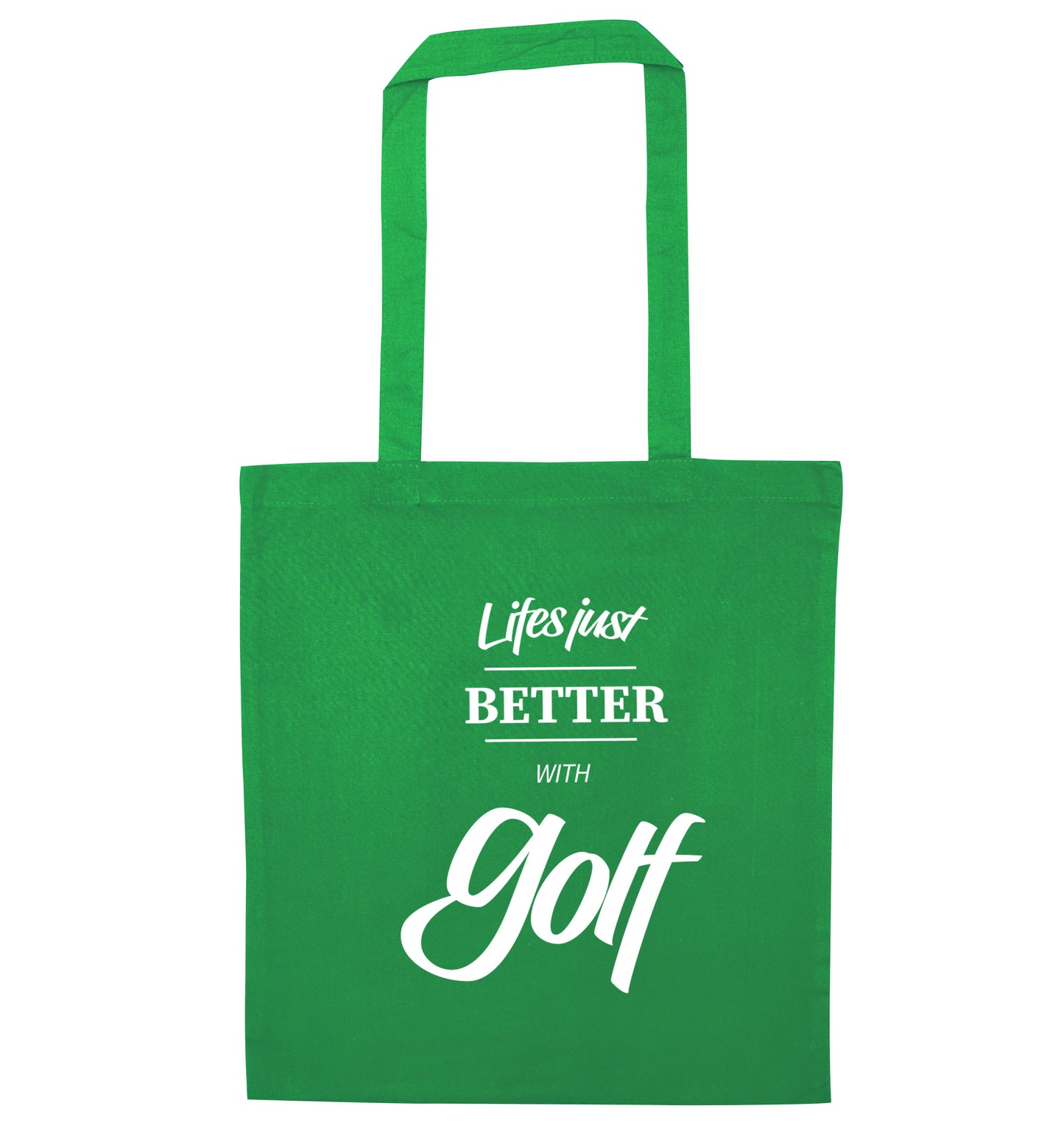 Life is better with golf green tote bag