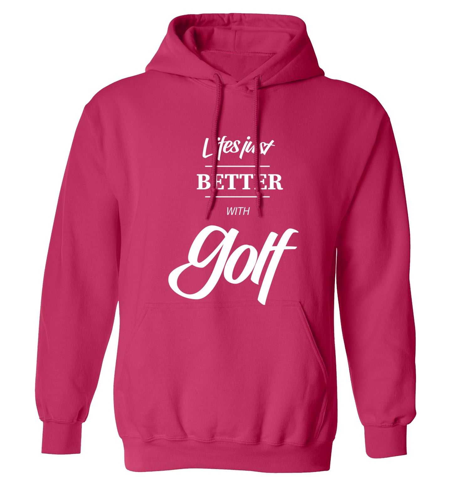 Life is better with golf adults unisex pink hoodie 2XL