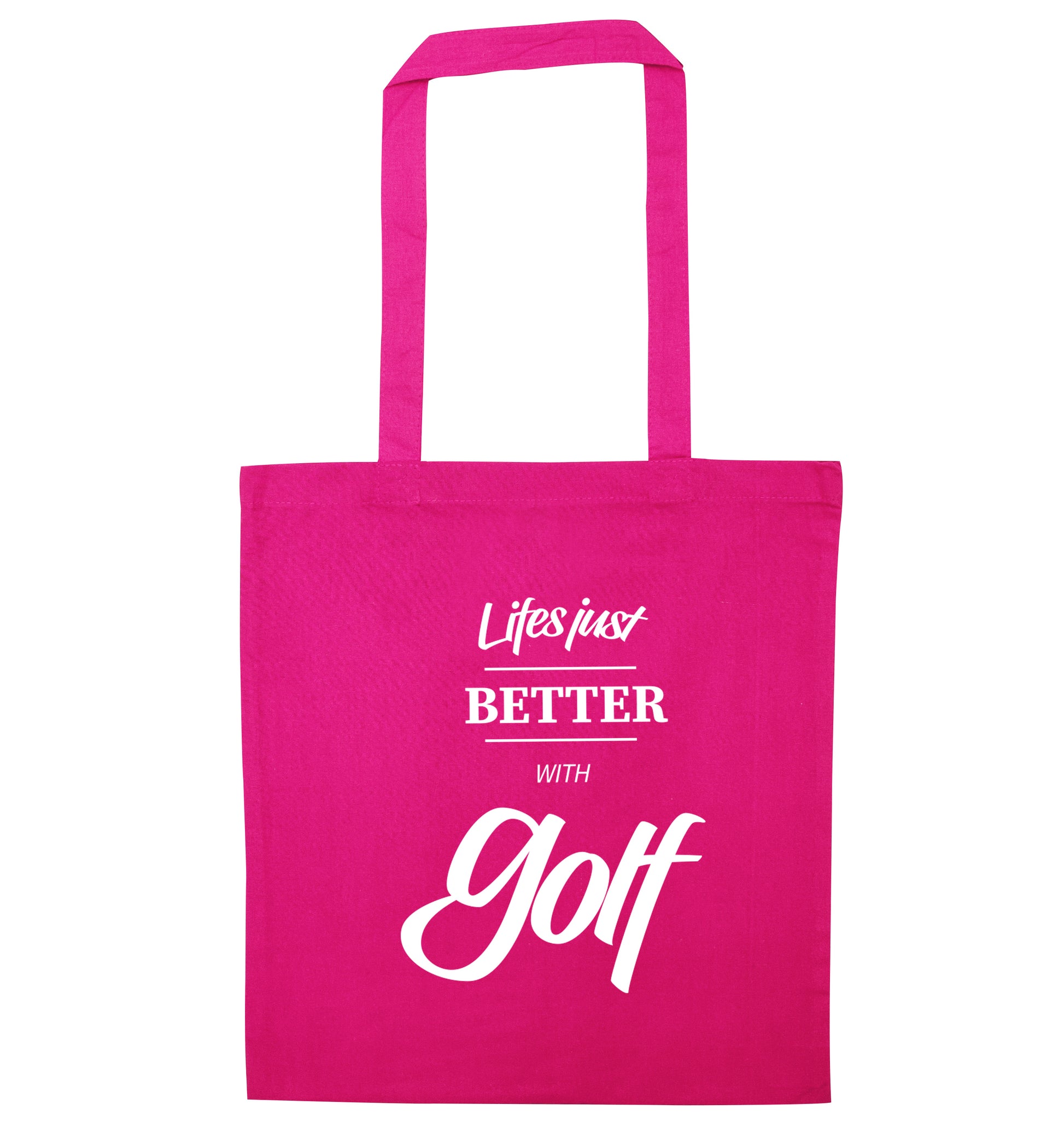 Life is better with golf pink tote bag