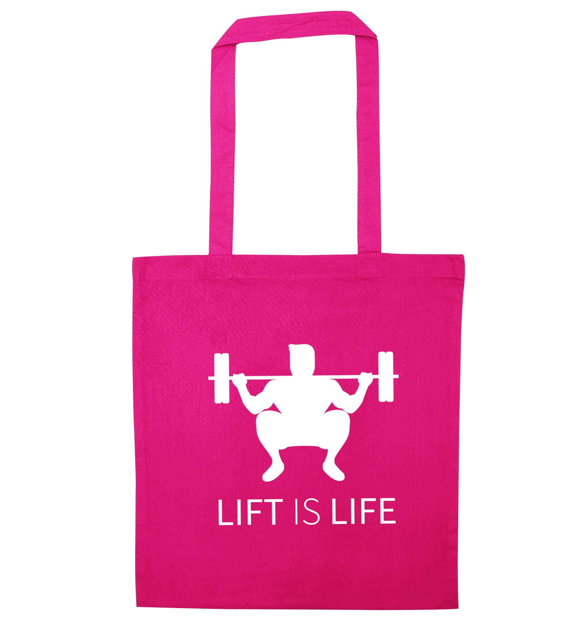 Lift is life pink tote bag