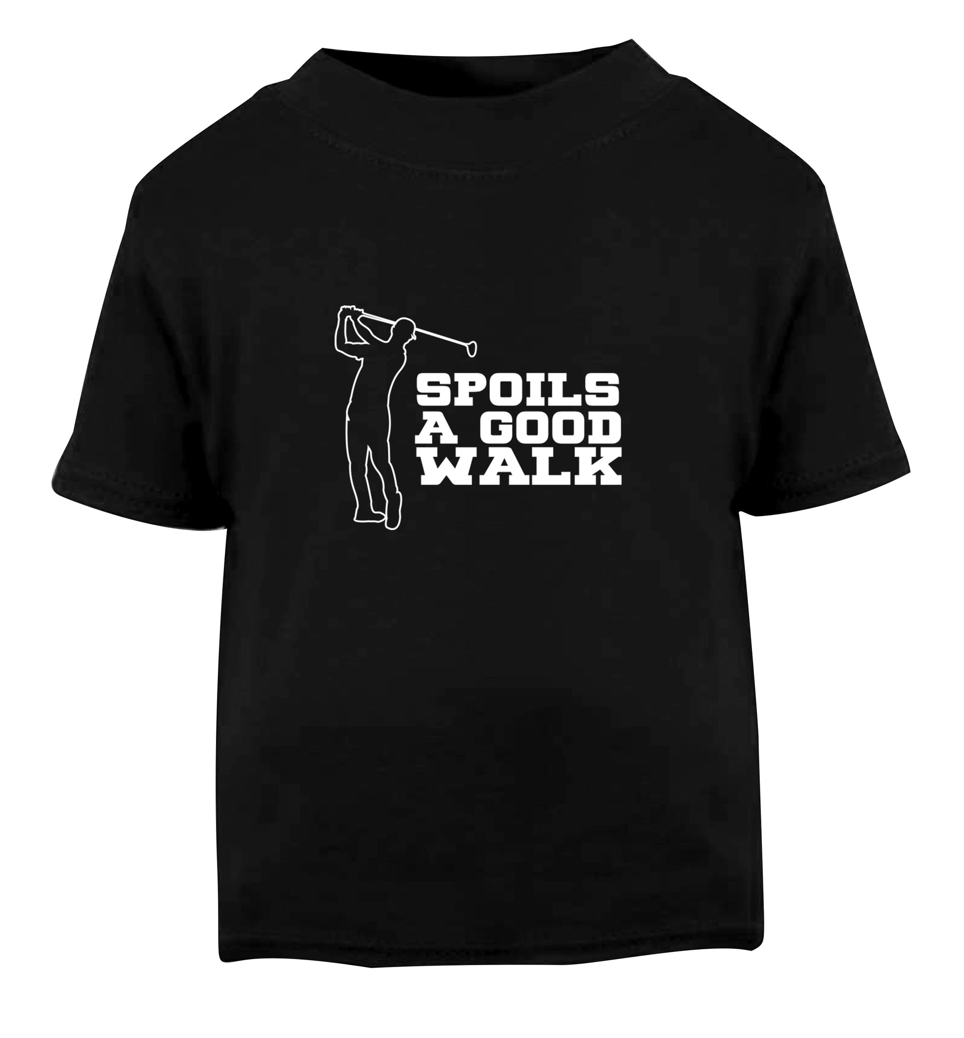 Golf spoils a good walk Black Baby Toddler Tshirt 2 years