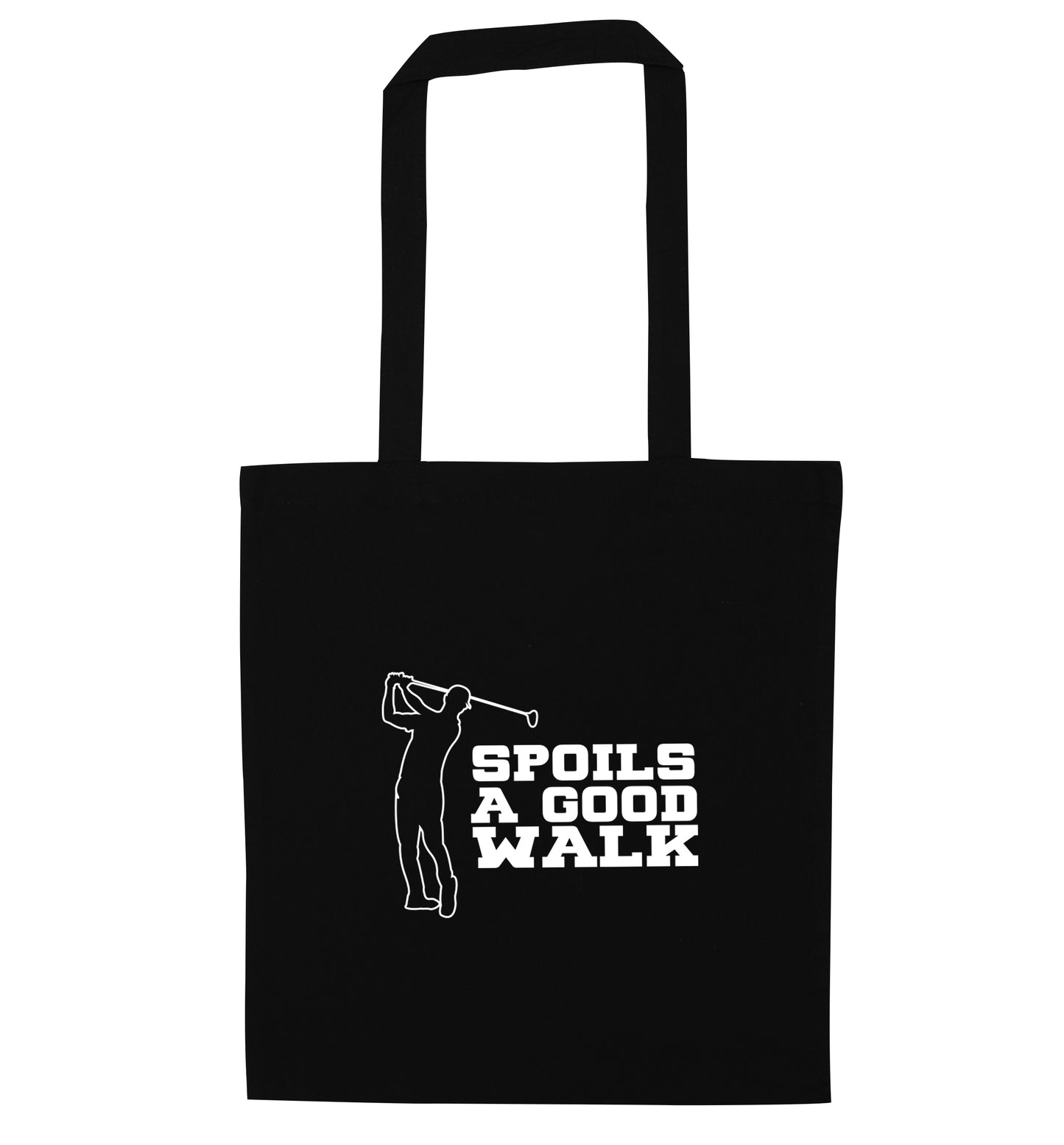 Golf spoils a good walk black tote bag