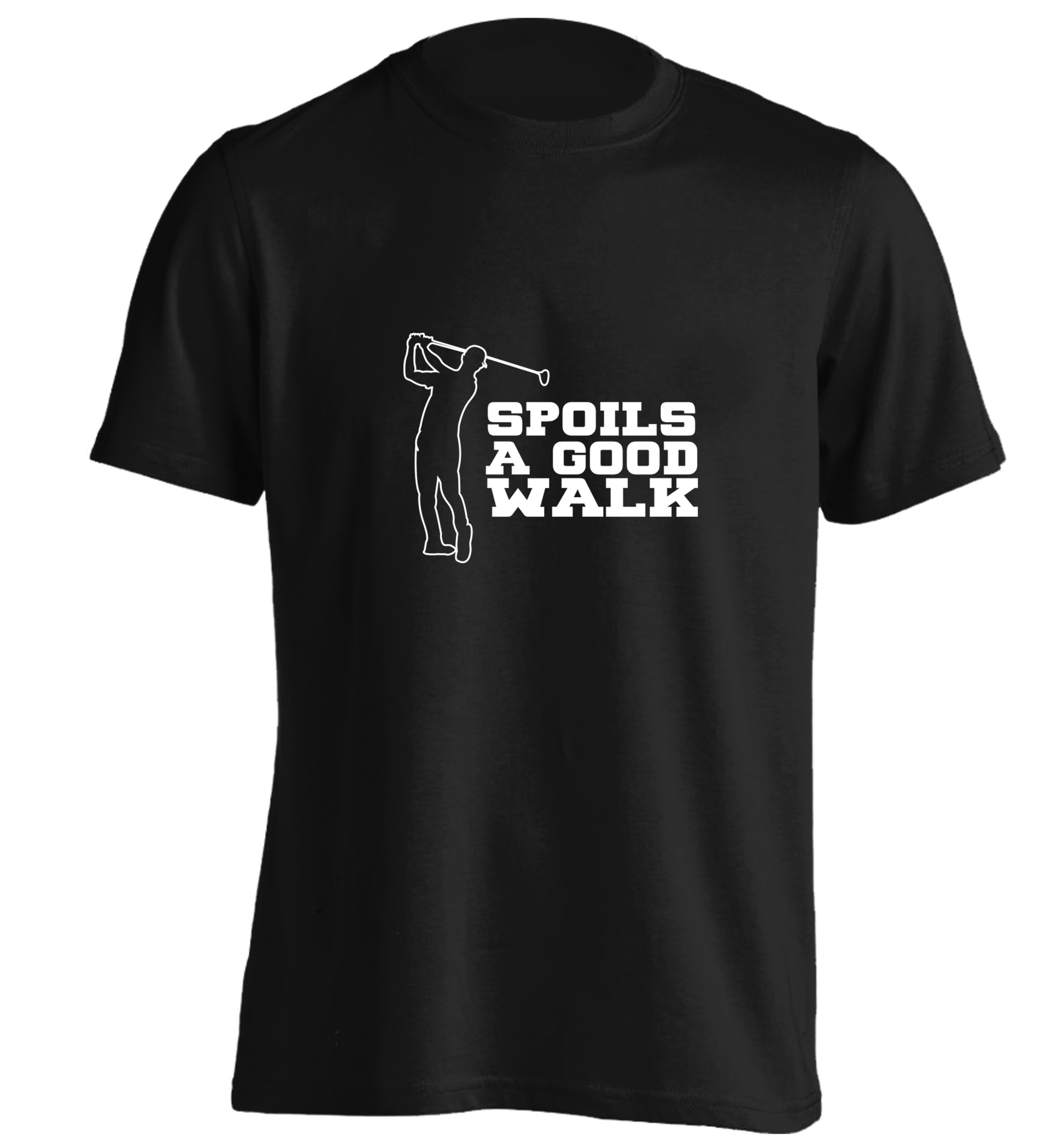 Golf spoils a good walk adults unisex black Tshirt 2XL