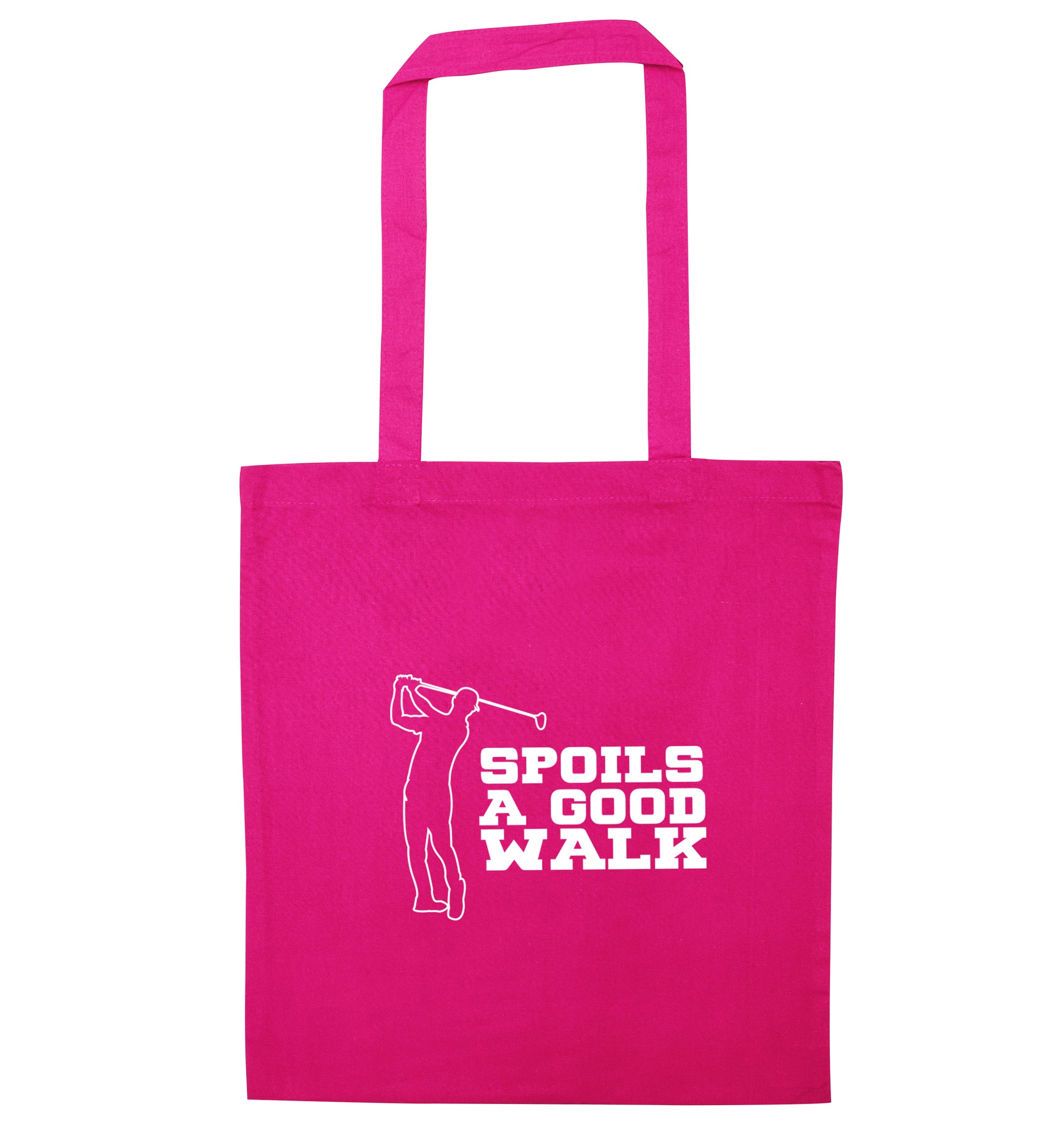 Golf spoils a good walk pink tote bag