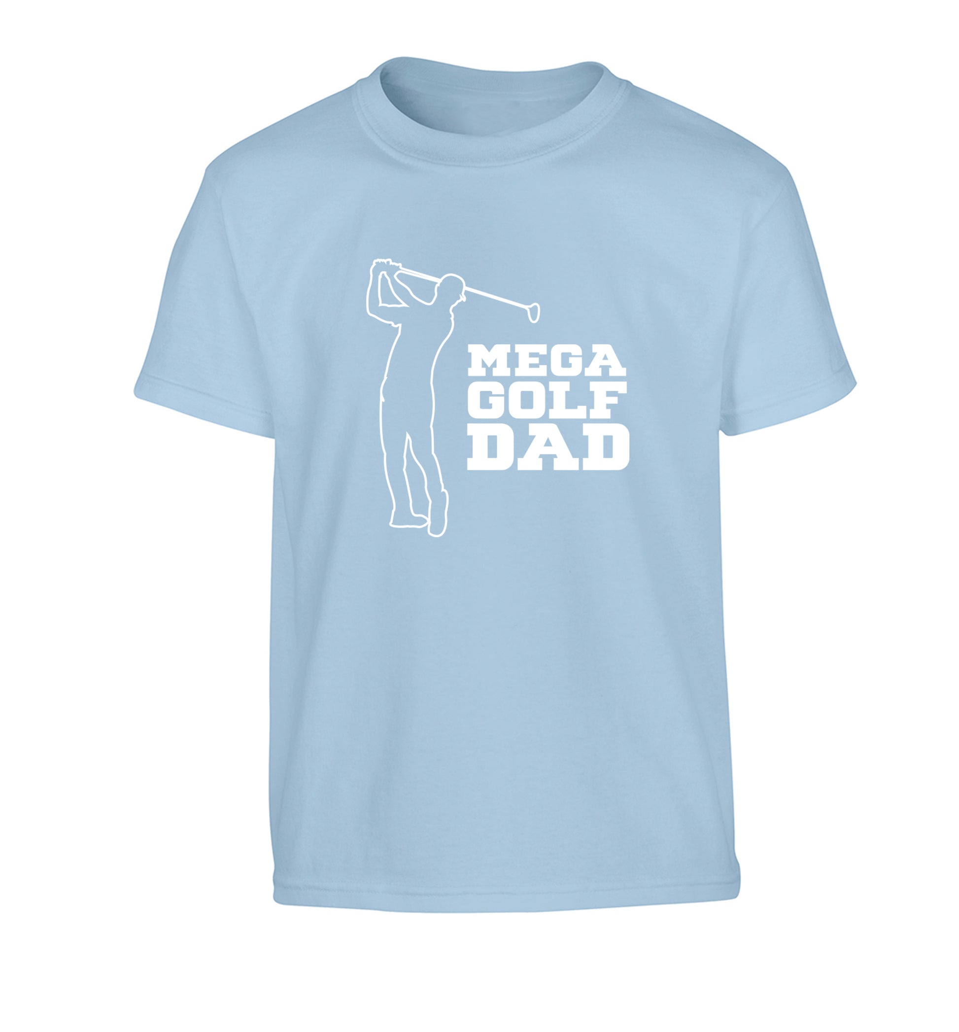Mega golfing dad Children's light blue Tshirt 12-13 Years