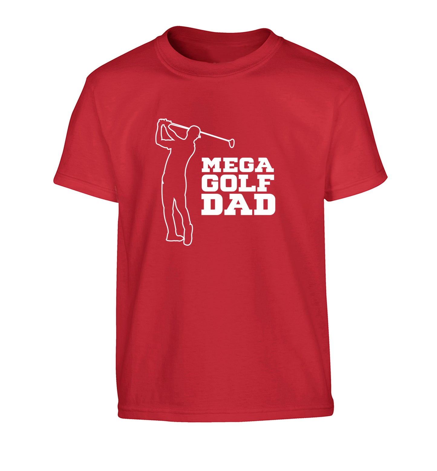 Mega golfing dad Children's red Tshirt 12-13 Years