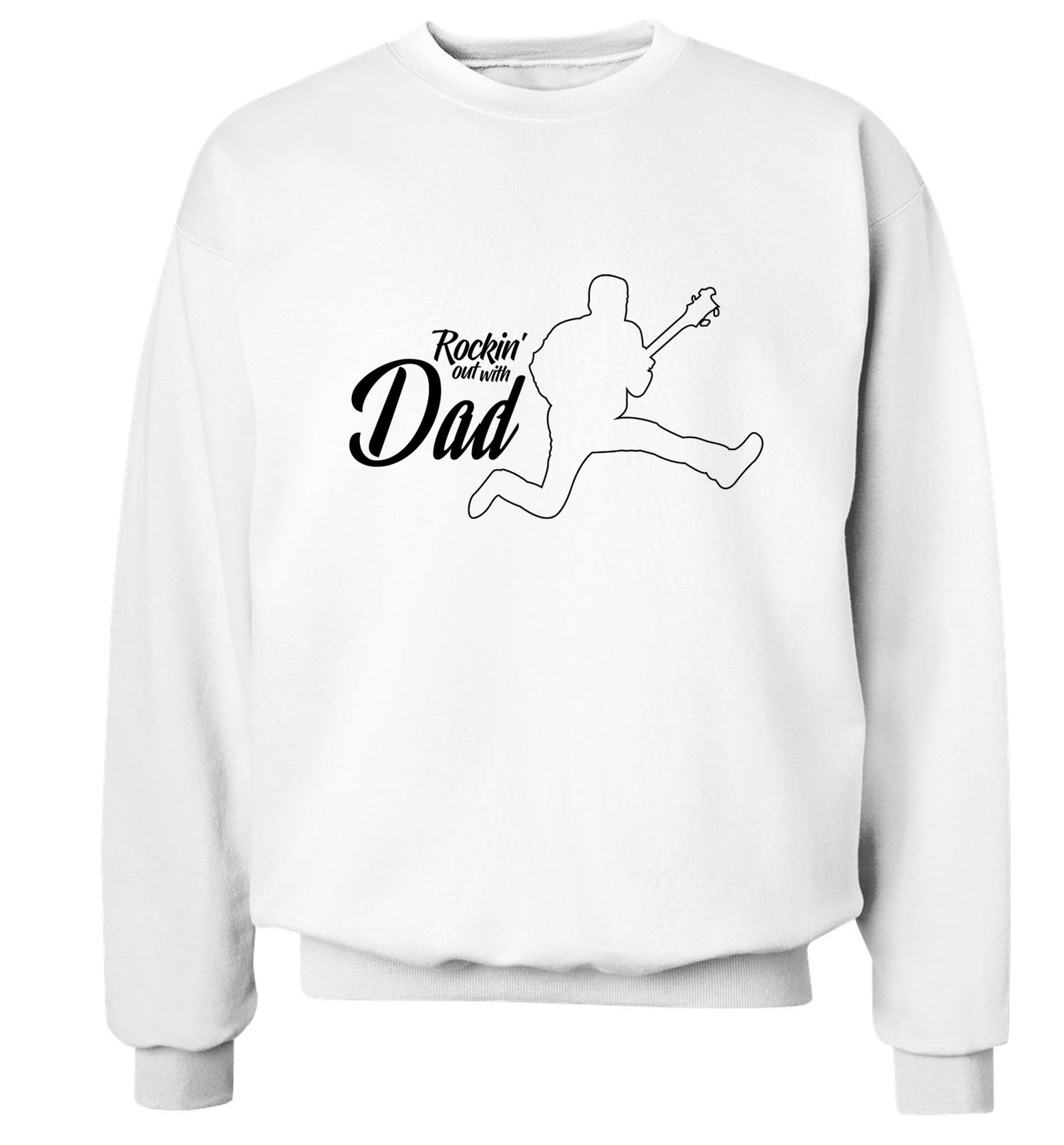 Rockin out with dad Adult's unisex white Sweater 2XL