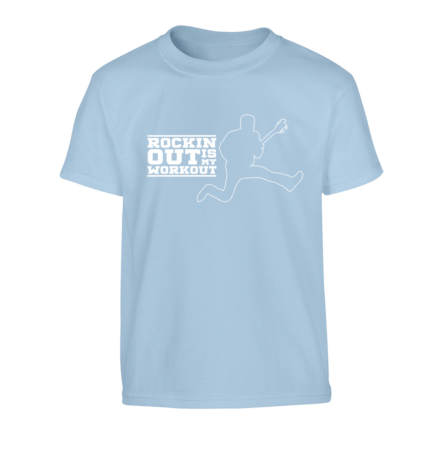 Rockin out is my workout Children's light blue Tshirt 12-13 Years