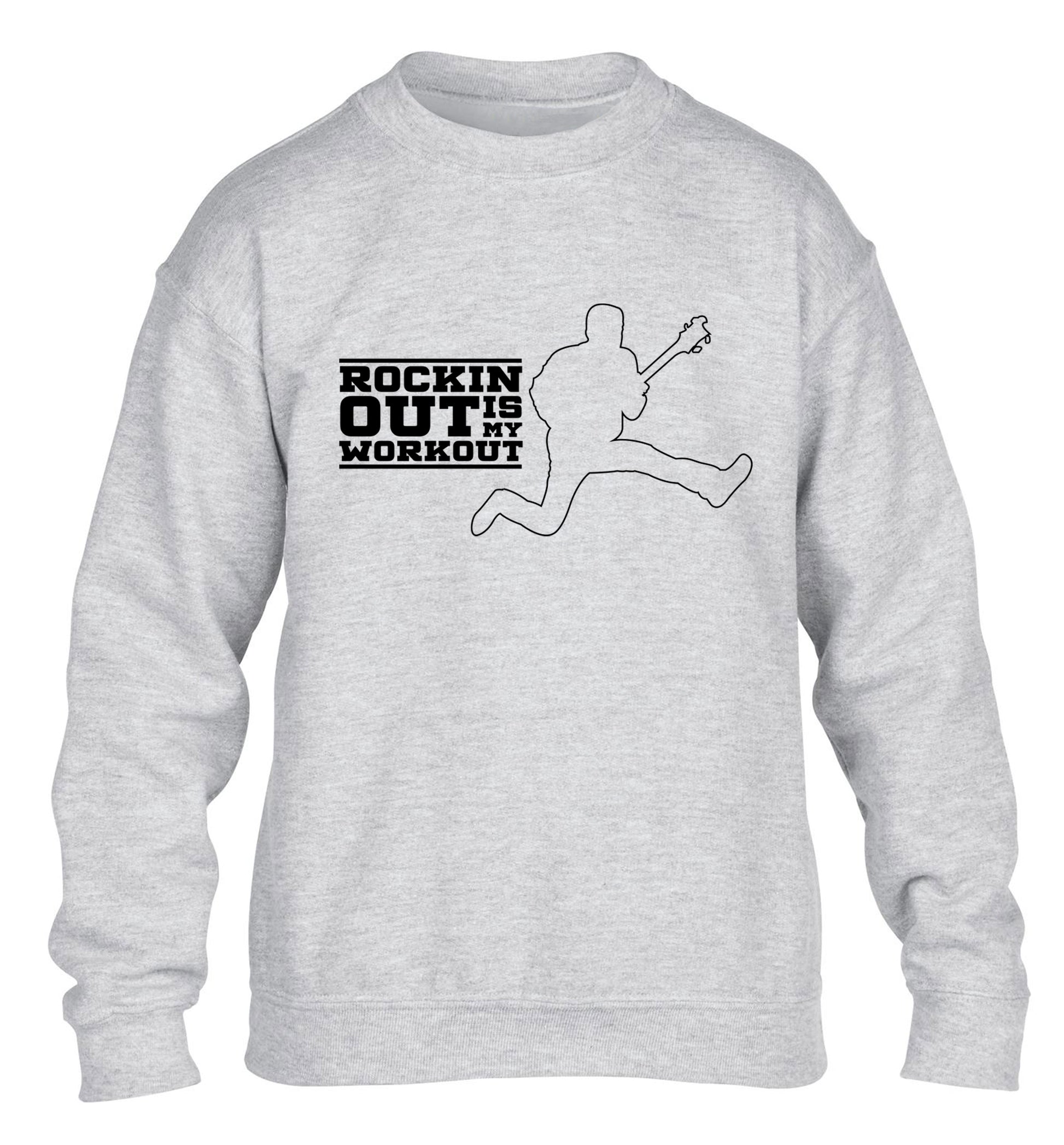 Rockin out is my workout children's grey sweater 12-13 Years