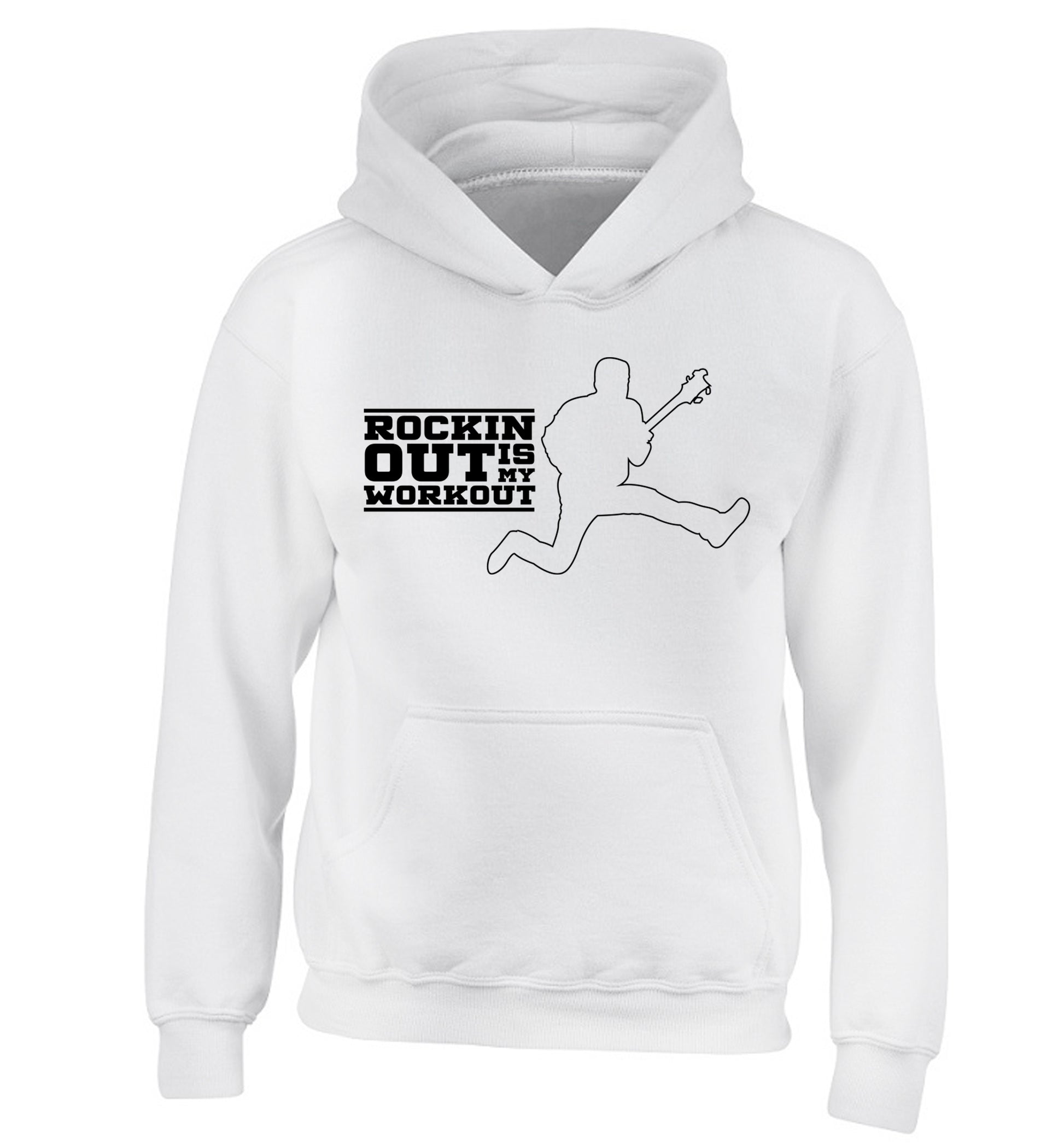 Rockin out is my workout children's white hoodie 12-13 Years