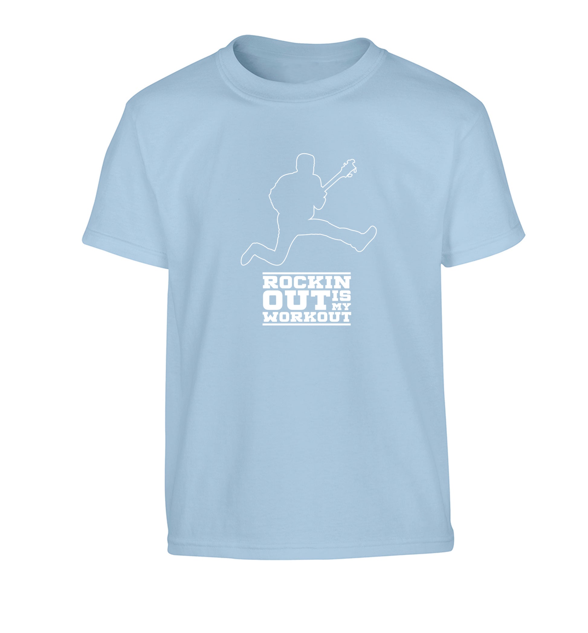 Rockin out is my workout 2 Children's light blue Tshirt 12-13 Years