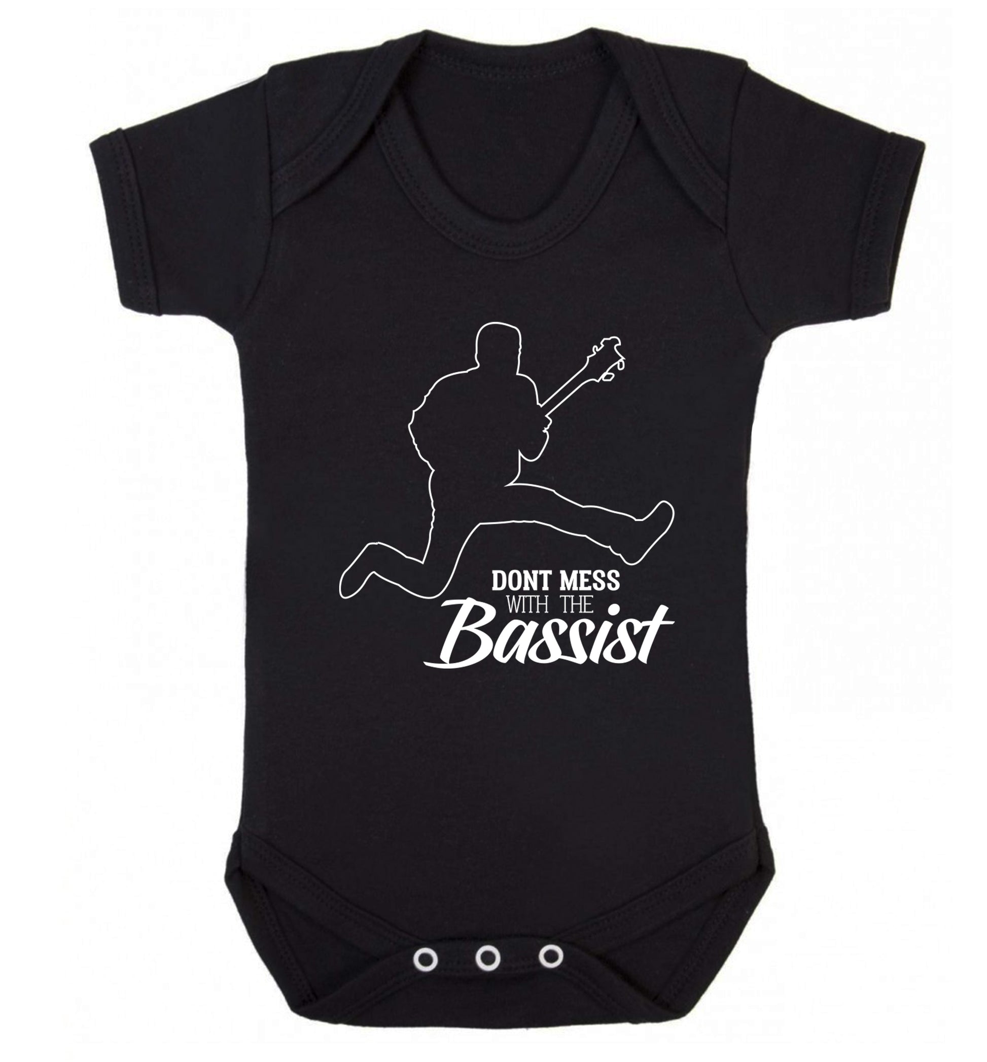 Dont mess with the bassist Baby Vest black 18-24 months