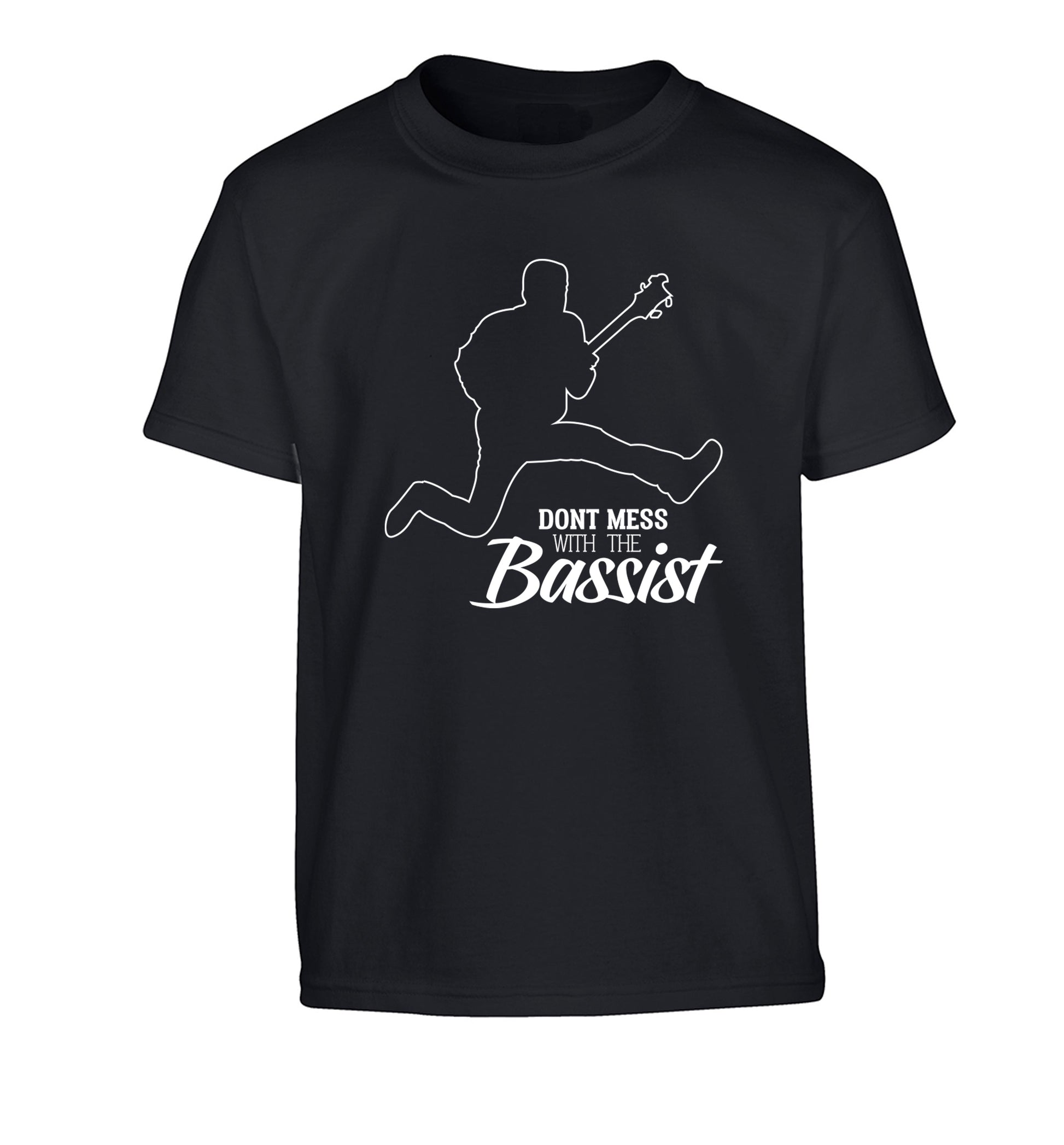 Dont mess with the bassist Children's black Tshirt 12-13 Years
