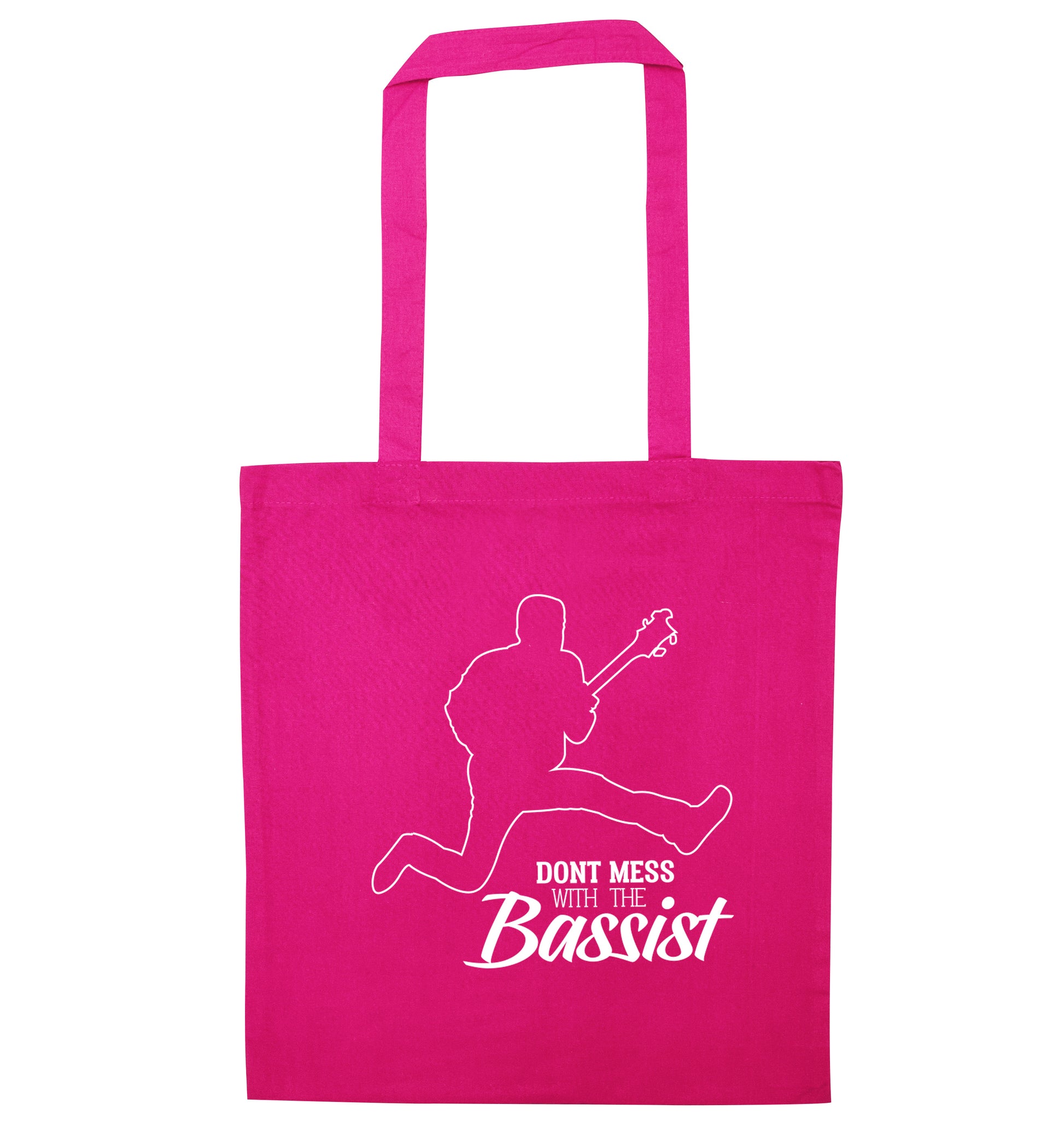 Dont mess with the bassist pink tote bag