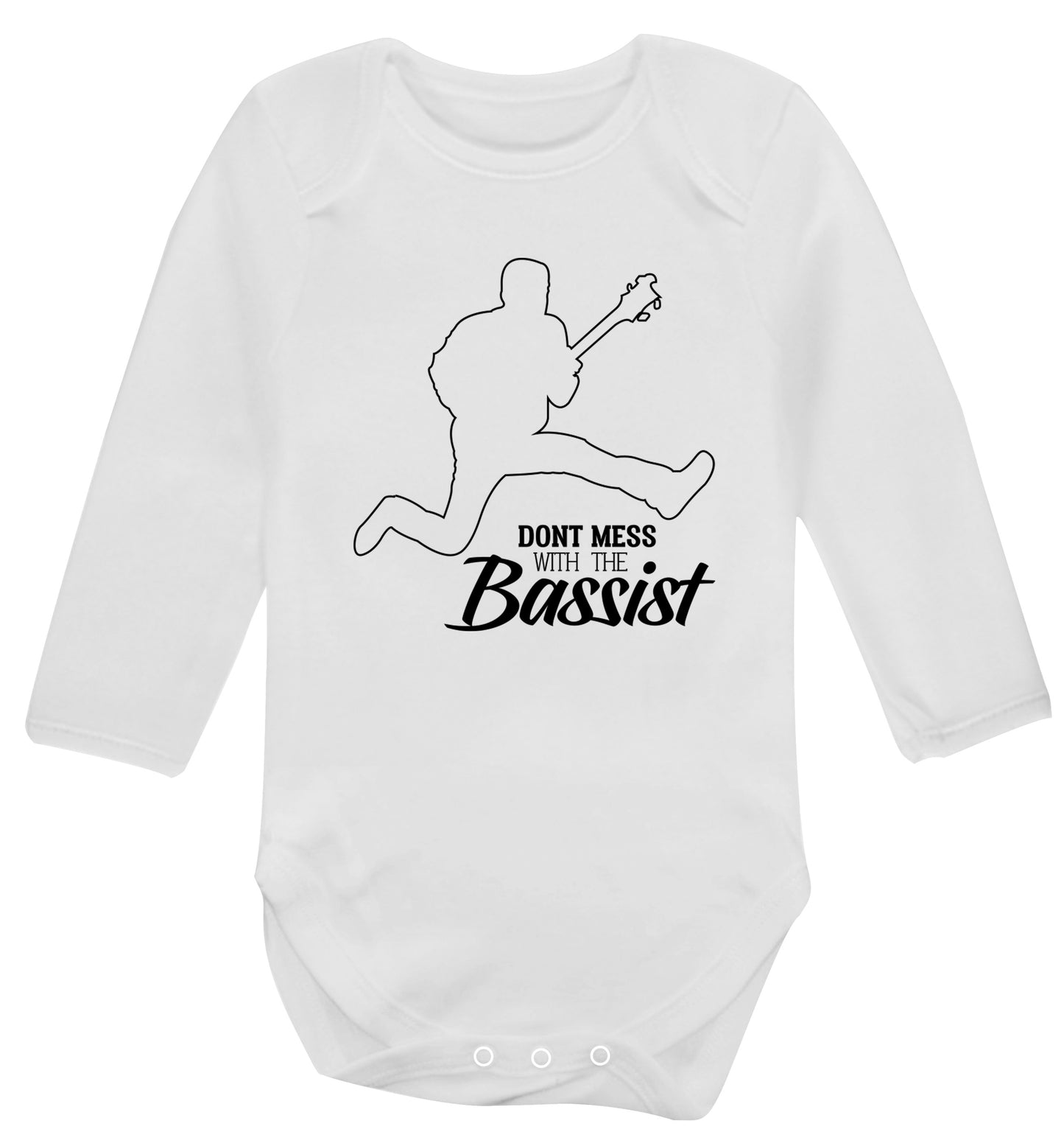 Dont mess with the bassist Baby Vest long sleeved white 6-12 months